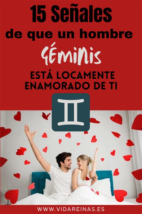 geminis hombre enamorado|5 señales que demuestran que Géminis está enamorado